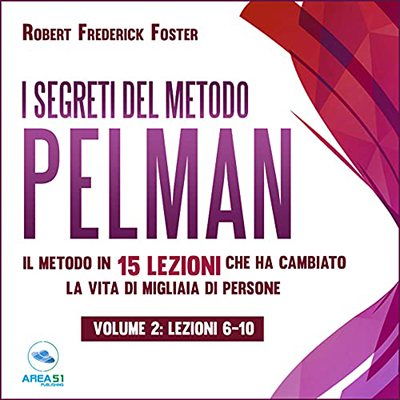 Robert Frederick Foster - I Segreti Del Metodo Pelman 2 (2021) (mp3 - 128 kbps)