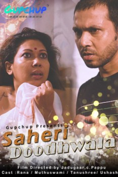 18+ Saheri Doodhwala (2020) S01E2 Hindi Web Series 720p HDRip 200MB Download