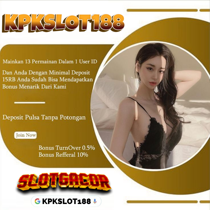 KPKSLOT188 - Inilah Situs Rekomendasi Yang Paling Gampang Menang