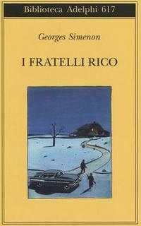Georges Simenon - I fratelli Rico (2014)