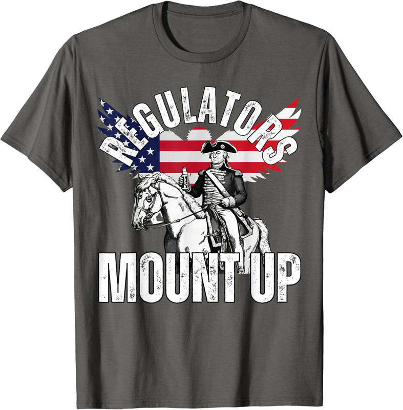 Regulators Mount Up Funny Graphic Design Independence Unisex T-Shirt - Picture 4 of 7