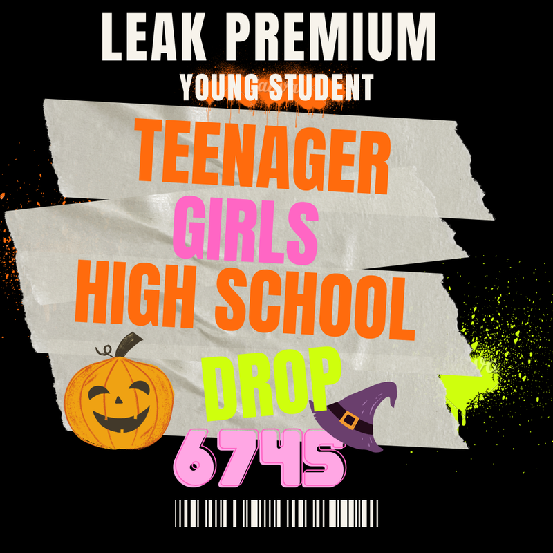 💋OFFICIAL ORIGINAL💋MEGA💋teenager girl high school drop💋6745