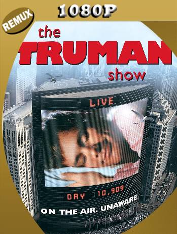 Truman Show: Historia de una vida (1998) Remux 1080p Latino [GoogleDrive]