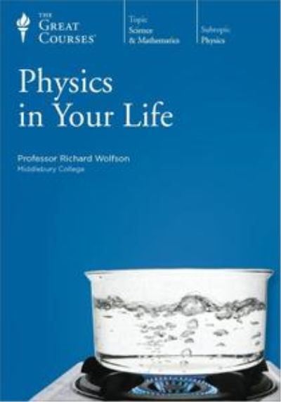 e4afe89b 072e 4277 bf95 3de1de8520c4 - TTC Video - Physics in Your Life