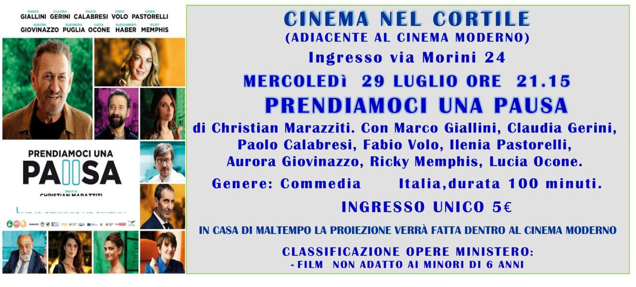 Cinema nel Cortile: il 29 luglio a Castel Bolognese arriva la commedia “Prendiamoci una pausa”