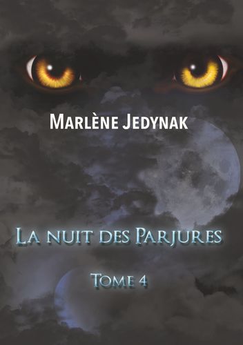 La nuit des parjures