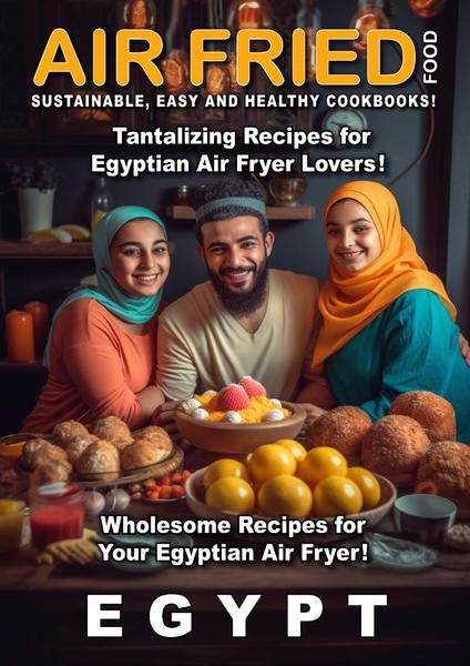 [Kép: Air-Fried-Food-Egypt-2026.jpg]