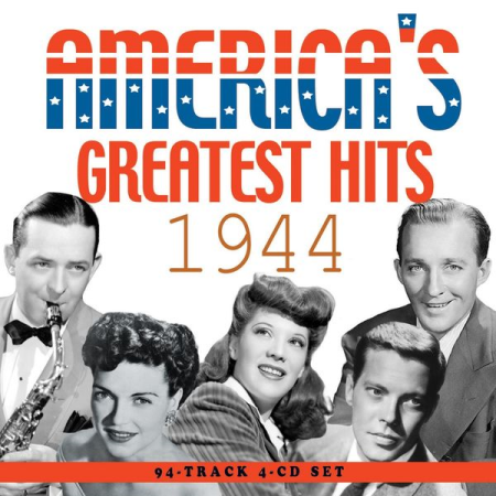 Various Artists - America's Greatest Hits 1944 (2018)