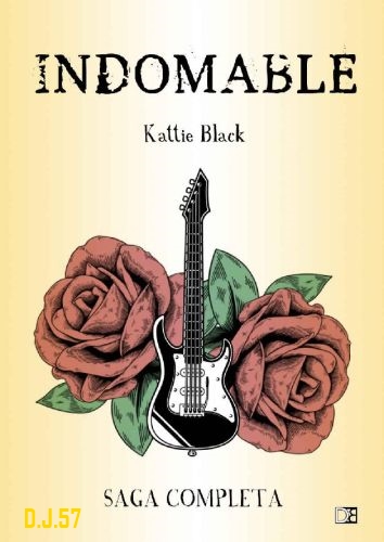 1 - Indomable (Saga completa) - Kattie Black