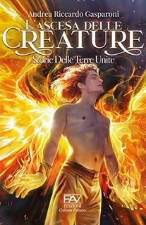 Andrea Gasparoni - L'Ascesa delle Creature (2023)