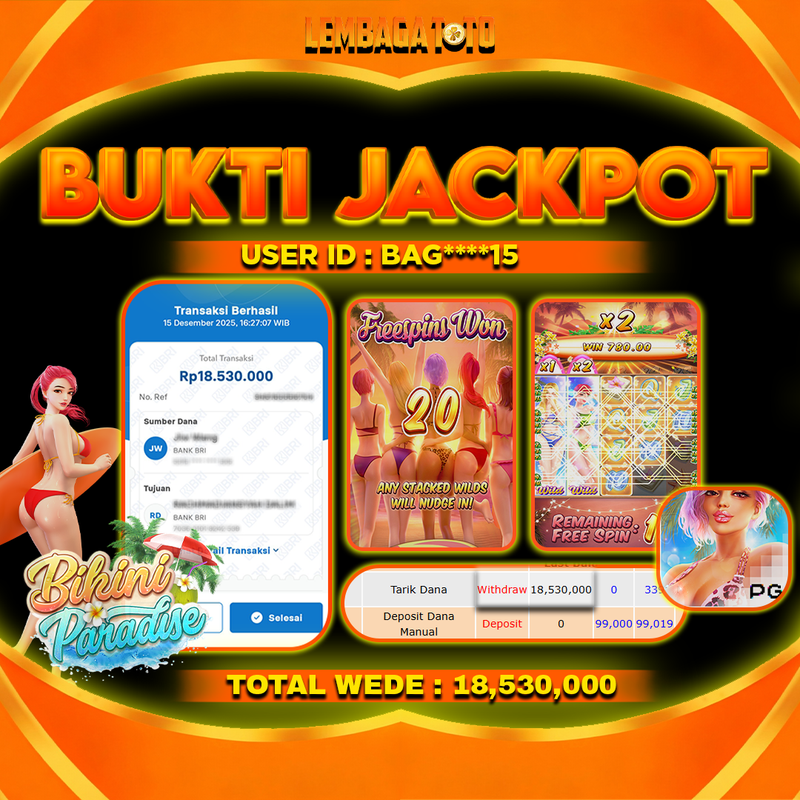 BUKTI JACKPOT 16 DECEMBER LEMBAGATOTO BIKINI PARADISE Rp18,530,000,- LUNAS