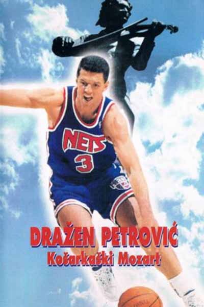 Drazen Petrovic Kosarkaski Mozart - Dokumentarni filmovi i serije ...