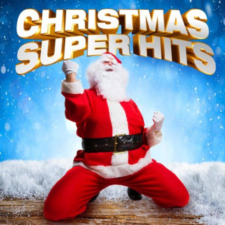 VA - Christmas Super Hits (2021) FLAC/MP3