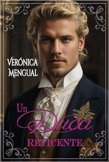 Verónica Mengual - Amici Vol. 2. Un duca reticente (2024)