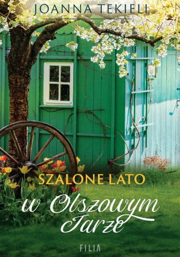 Joanna Tekieli - Szalone lato w Olszowym Jarze (2023)