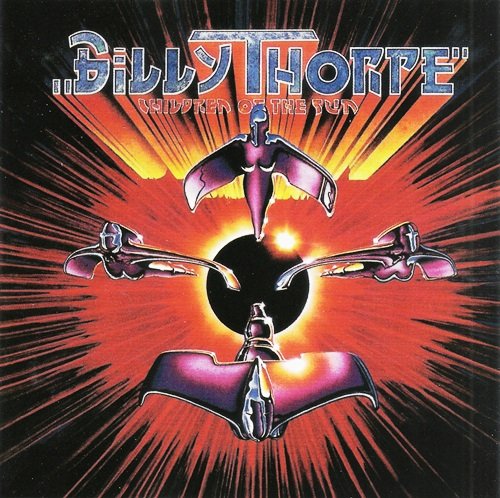 Billy Thorpe - Children Of The Sun (1979) [Reissue 1993] Lossless+MP3