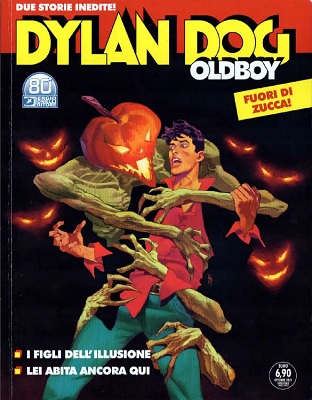 Dylan Dog Oldboy N.09 - I figli dell’illusione - Lei abita ancora qui (Ottobre 2021)