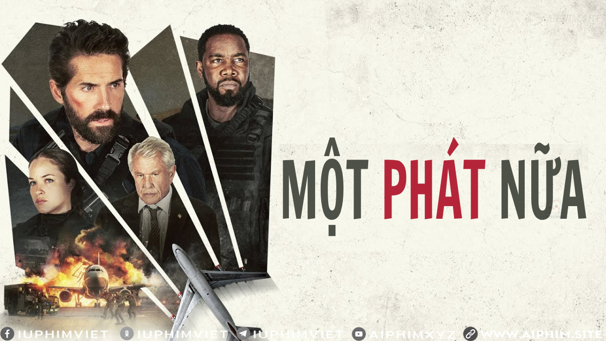 Một Phát Nữa - One More Shot (2024)