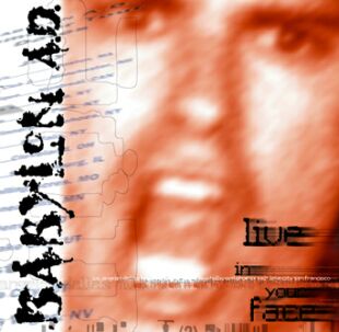 [Image: babylon-a-d-live-in-your-face-Cover-Art.jpg]