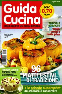 Guida cucina. Ogni giorno un menù diverso - Luglio 2011