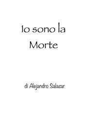 Alejandro Salazar – Io sono la Morte (2026)