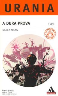Nancy Kress - A dura prova (2006)