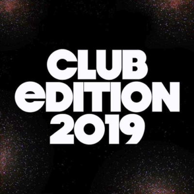 VA - Club Edition (2019)