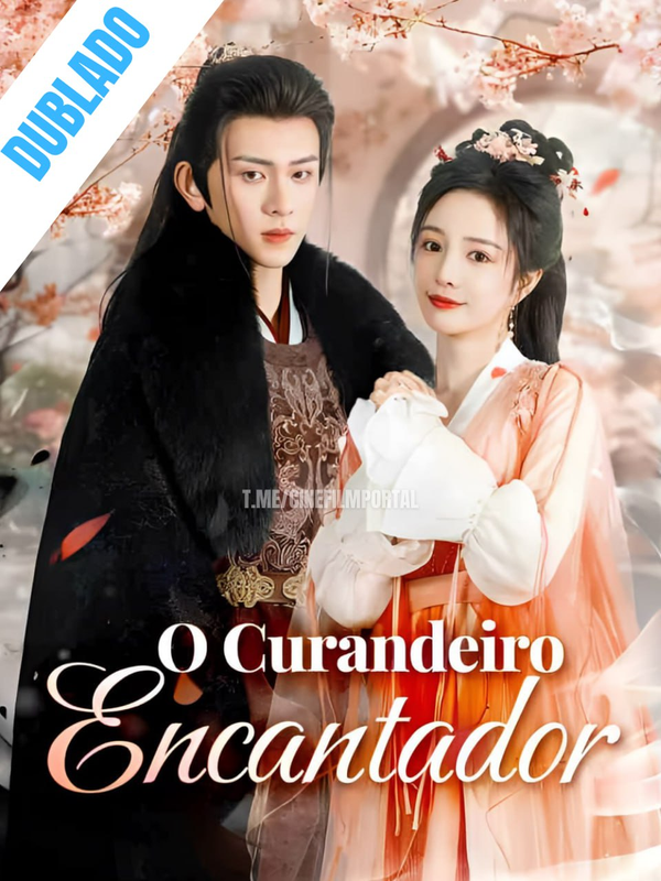 Pôster de O CURANDEIRO ENCANTADOR