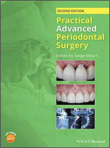 Practical Advanced Periodontal Surgery, 2nd Edition