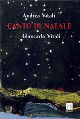 Andrea Vitali, Giancarlo Vitali – Canto di Natale (2023)