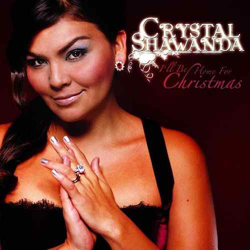 500x500 - Crystal Shawanda - I'll Be Home for Christmas