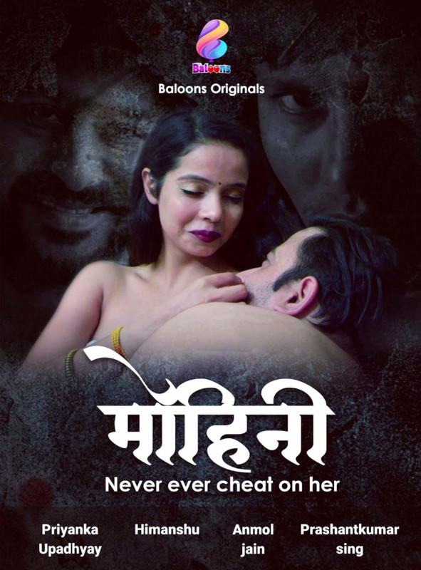 18+ Mohini (2020) S01E1 Hindi Web Series 720p HDRip 200MB Download