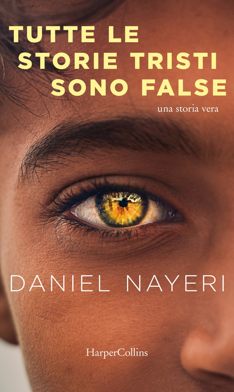 Daniel Nayeri – Tutte le storie tristi sono false (2021)