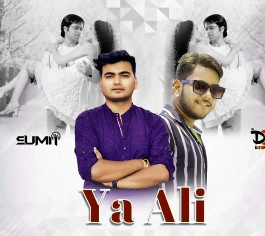 Yaa Aali (Remix) - DJ Sumit DJ Deepu DS