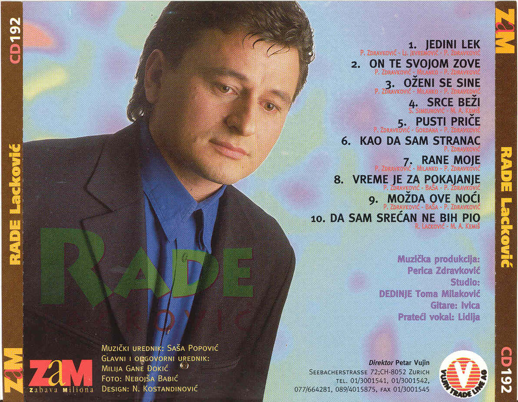 Rade Lackovic 1998 - Jedini Lek Zadnja