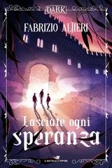 Fabrizio Altieri – Lasciate ogni speranza (2026)