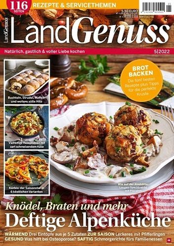 Cover: Landgenuss Magazin Die besten Gerichte der Saison No 05 2022 Cover: Landgenuss Magazin Die besten Gerichte der Saison No 05 2022