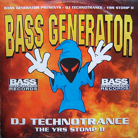 12/04/2023 - DJ Technotrance ‎– The Y.R.S. Stomp 2 (Vinyl, 12)( Bass Generator Records ‎– GTX 019)  1995  (320) R-155241-1201862415-jpeg