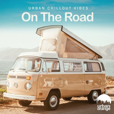 VA - On the Road: Urban Chillout Music (2022)