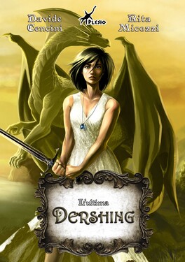 Davide Cencini, Rita Micozzi – L’ultima Dershing (2021)