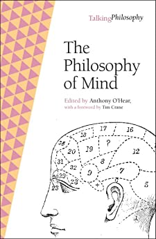 The Philosophy of Mind (Talking Philosophy) New Edition