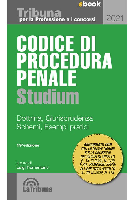 Luigi Tramontano (a cura di) - Codice di procedura penale Studium (2021)