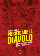Grafton Tanner – Purificare il diavolo (2026)