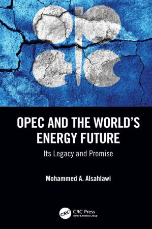 OPEC and the World's Energy Future