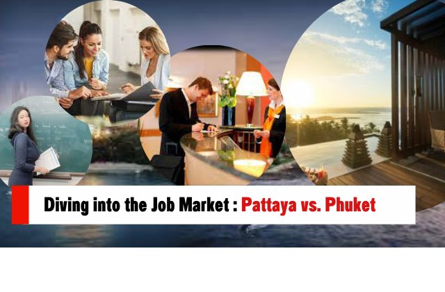 Jobs in Phuket and Pattaya 