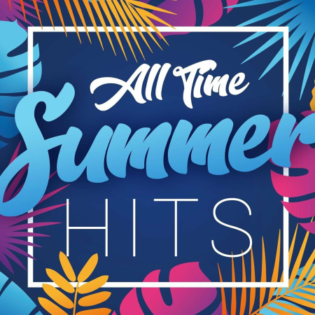VA - All Time Summer Hits (2022) FLAC