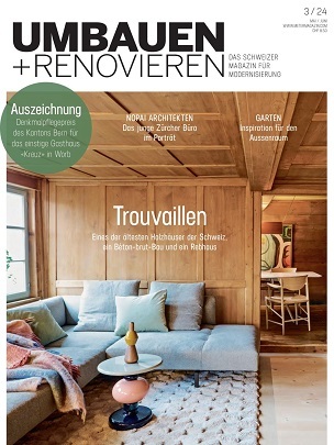 Cover: Umbauen und Renovieren Magazin No 03 Mai-Juni 2024