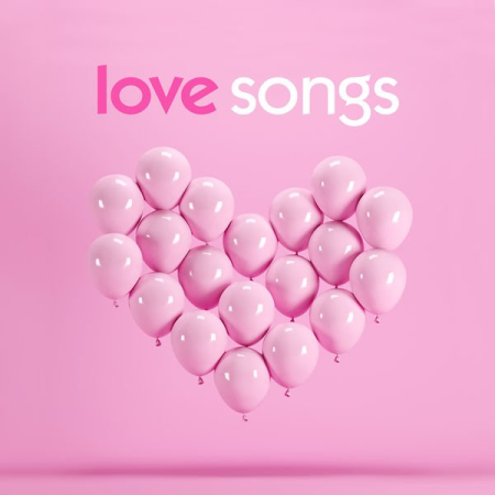 Various Artists - Love Songs: Chart and Oldies Romance (2020) flac