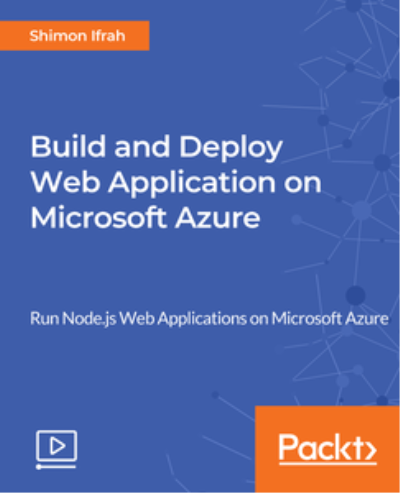 Build and Deploy Web Application on Microsoft Azure