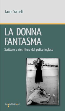 Laura Sarnelli – La donna fantasma (2019)